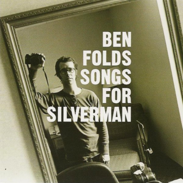 Ben Folds - Songs For Silverman