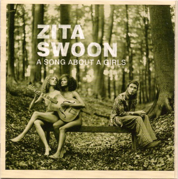 Zita Swoon - A Song About A Girls