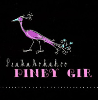 Piney Gir - Peakahokahoo