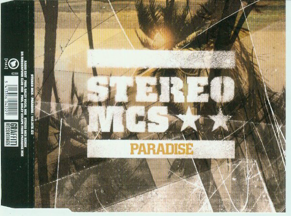 Stereo MCs - Paradise