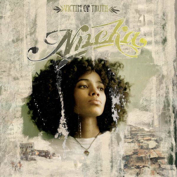 Nneka - Victim Of Truth