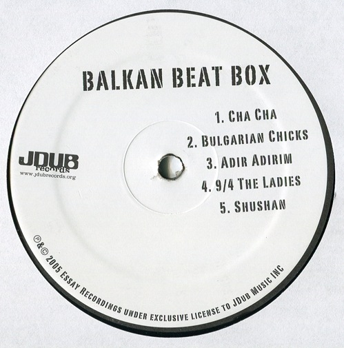 Balkan Beat Box - Balkan Beat Box