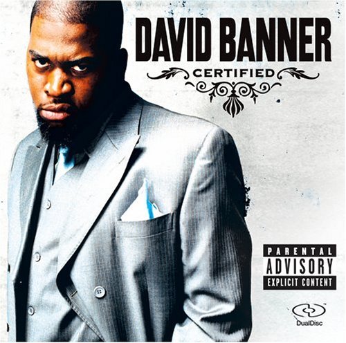 David Banner - Certified