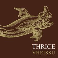 Thrice - Vheissu