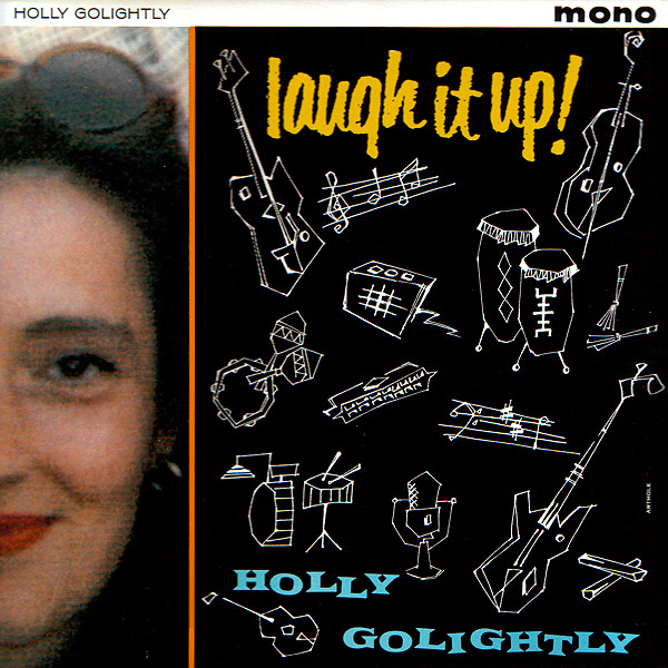 Holly Golightly - Laugh It Up