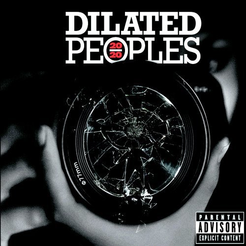 Dilated Peoples - 20/20