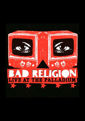 Bad Religion - Live At The Palladium