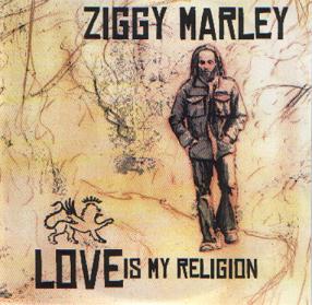 Ziggy Marley - Love Is My Religion