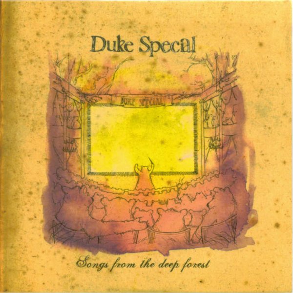 Duke Special -  Songs From The Deep Forest