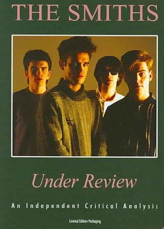 The Smiths Under Review