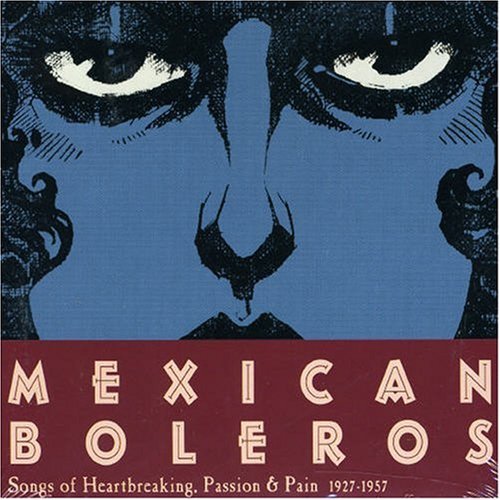 Mexican Boleros