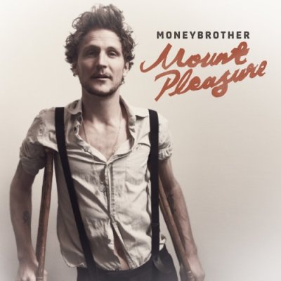 Moneybrother - Mount Pleasure