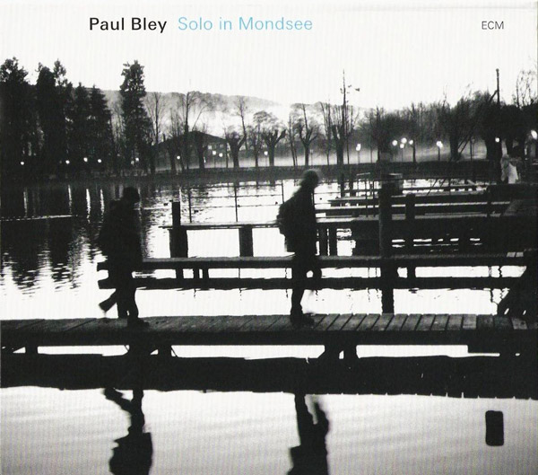 Paul Bley - Solo in Mondsee