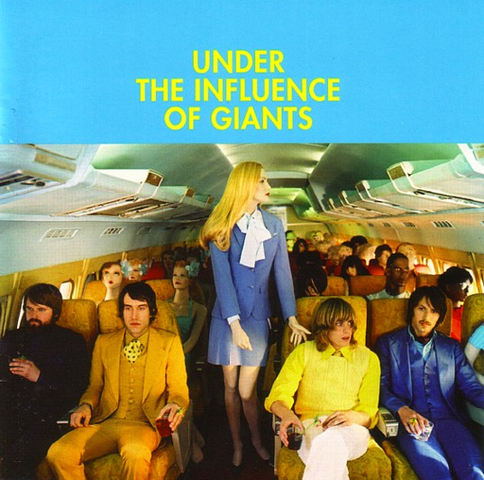 Under The Influence Of Giants - Under The Influence Of Giants