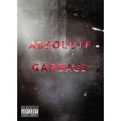 Garbage - Absolute Garbage