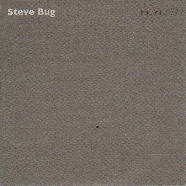 Steve Bug - Fabric 37