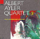 Albert Ayler Quartet - The Hilversum Session