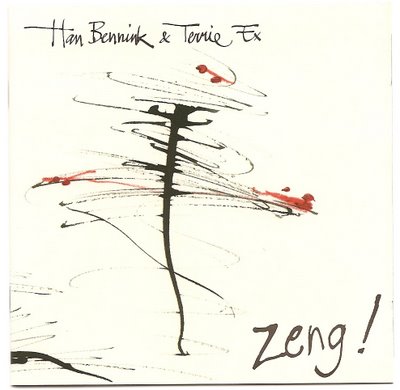 Han Bennink &Terrie Ex - Zeng!