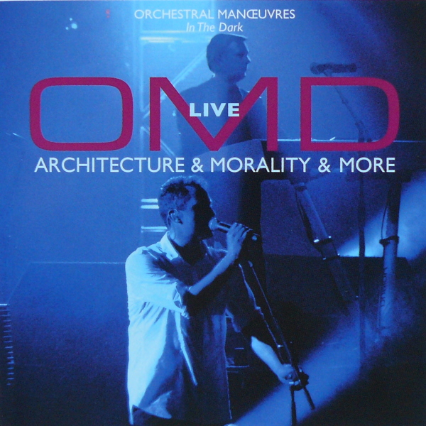 OMD - Live - Architecture & Morality & More