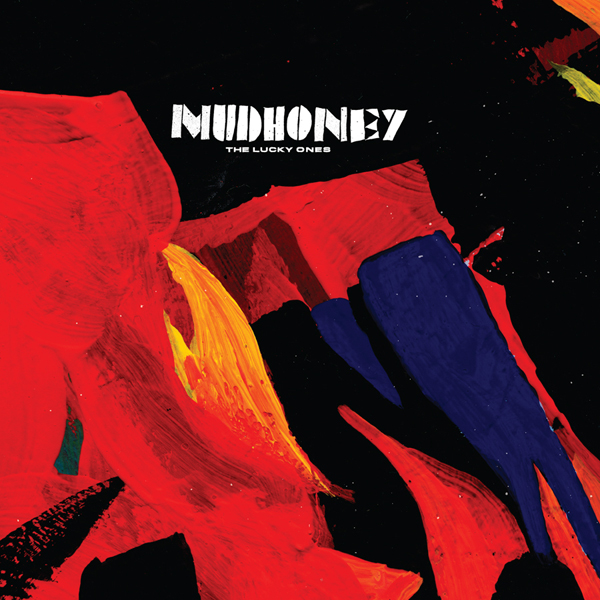 Mudhoney - The lucky ones