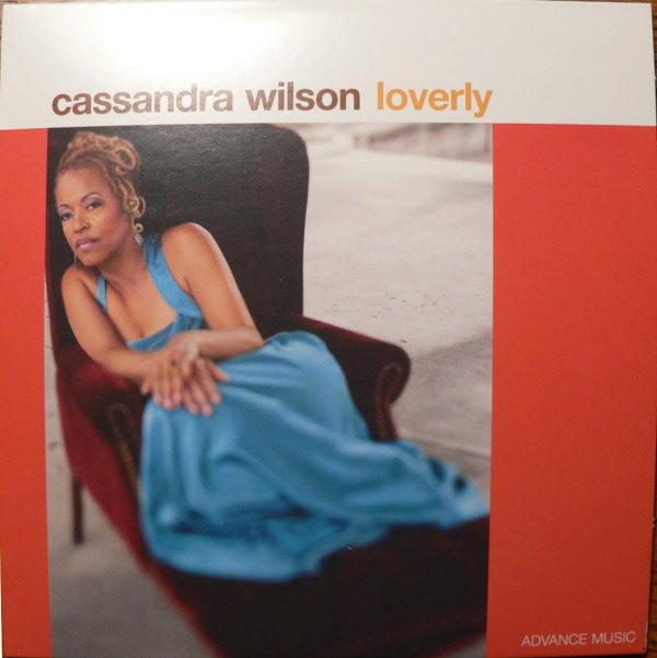 Cassandra Wilson - Loverly