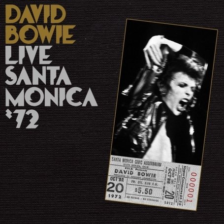 David Bowie Live Santa Monica `72 Cover