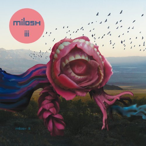 Milosh - III