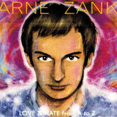 Arne Zank - Love and hate from A to Z