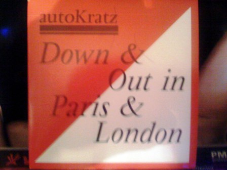 autoKratz - Down & Out in Paris & London