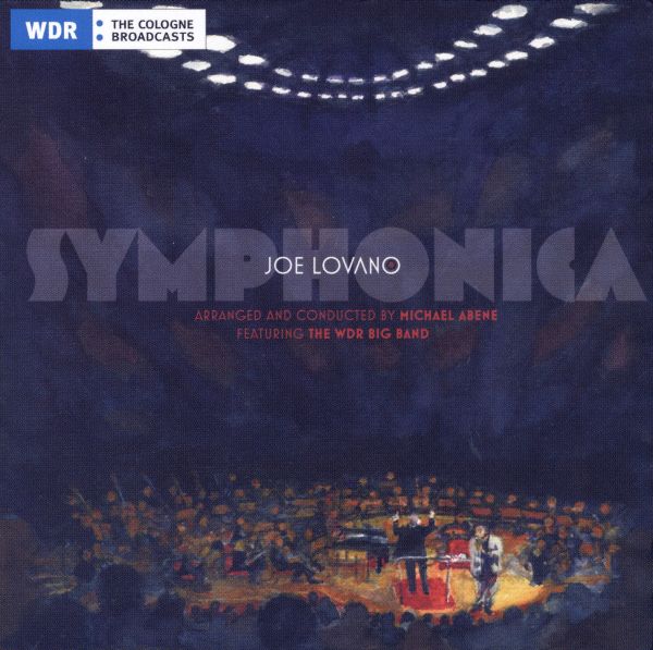 Joe Lovano - Symphonica