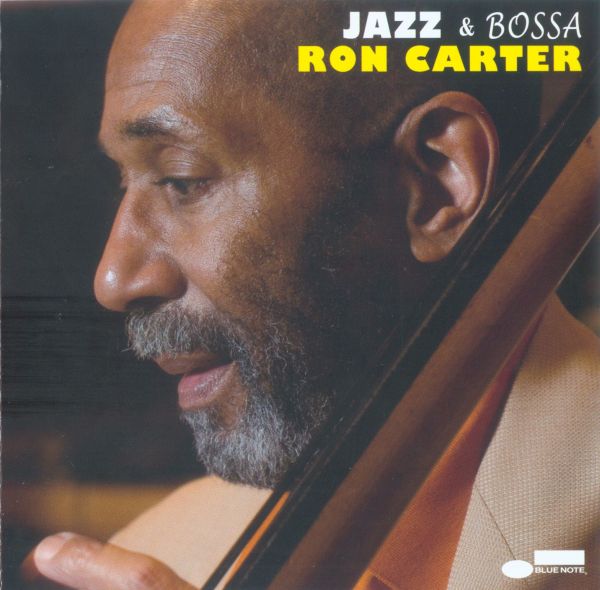 Ron Carter - Jazz & Bossa