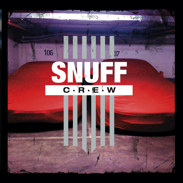 Snuff Crew - Snuff Crew