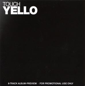 Yello - Touch Yello