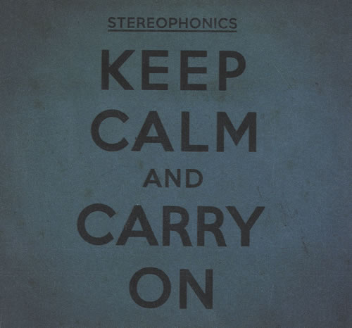 Stereophonics - Keep Calm And Carry On