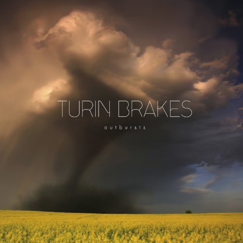 Turin Brakes - Outbursts